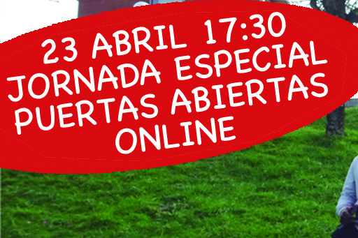 23 ABRIL - JORNADA PUERTAS ABIERTAS VIRTUAL